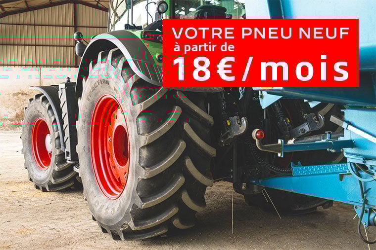 18 € par mois pour financer vos pneus de tracteur neufs